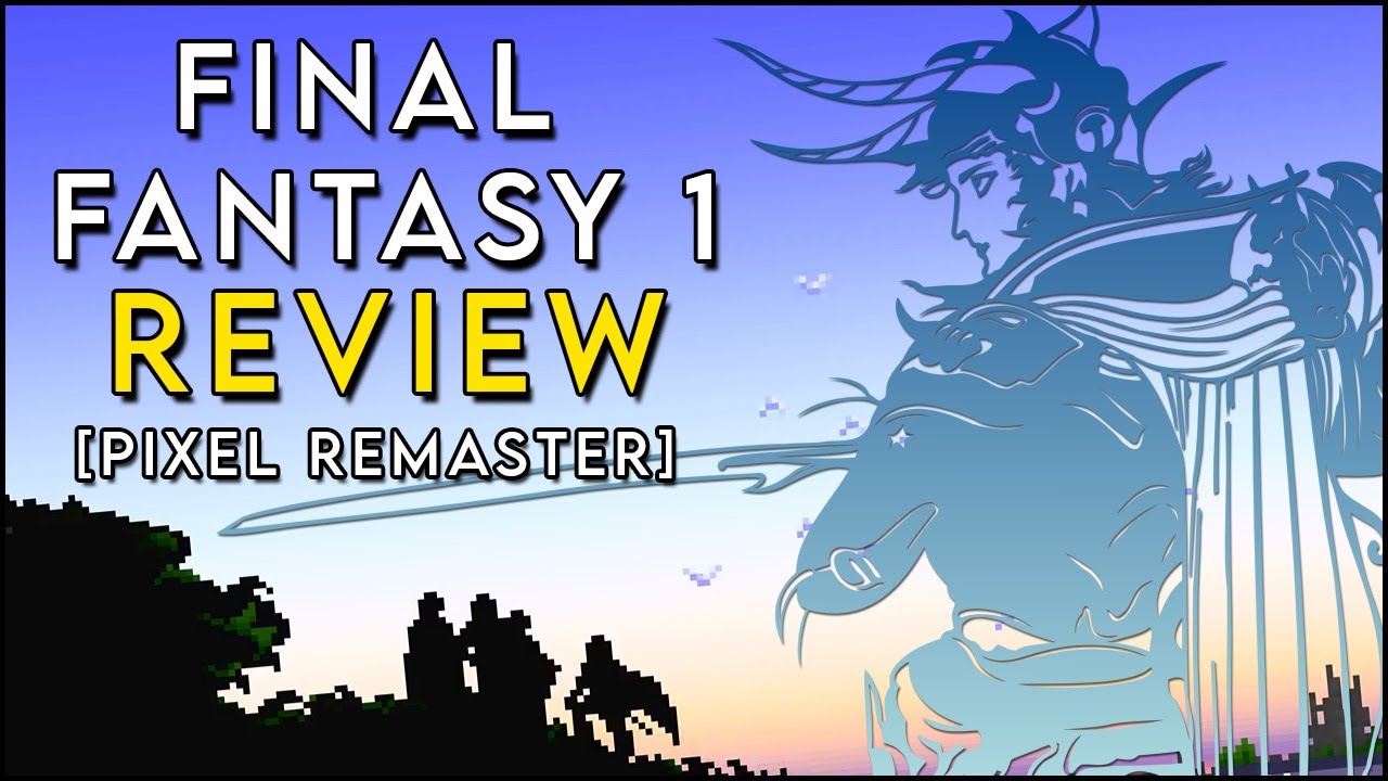 RPG Review: Final Fantasy (1) – Bread Master Lee