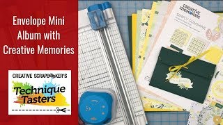 Envelope Mini Album with Creative Memories - Technique Tasters #180