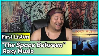 Roxy Music- The Space Between (REACTION//DISCUSSION)