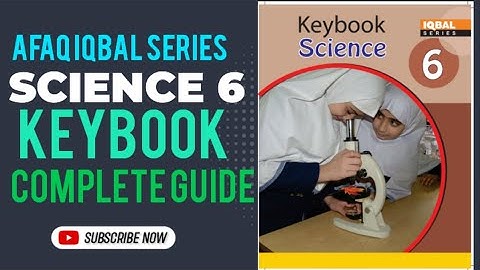 Afaq Iqbal series Science 6 teachers guide | Iqbal series Keybook science 6