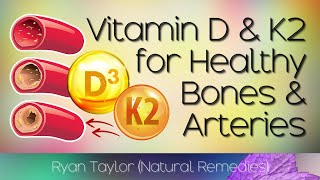 Vitamin D3 and K2 Benefits