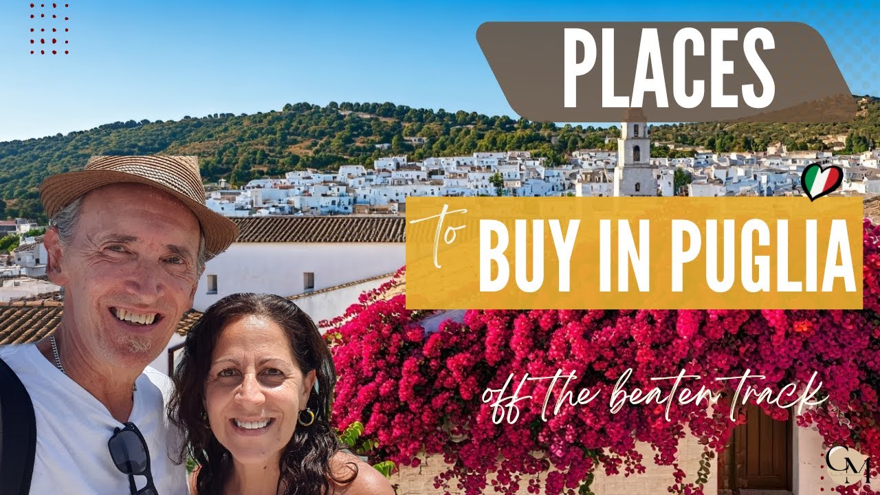 Puglia's Hidden Gems - Top places to buy your dream home