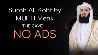 Surah Al Kahf by Mufti Menk without ads