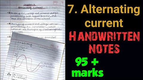 ALTERNATING CURRENT | HANDWRITTEN NOTES | PHYSICS CLASS 12 CHAPTER 07 |ChemiStudious