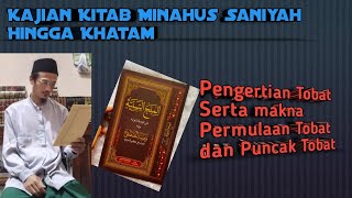02. Minahus Saniyah (First Testament) Steadfastness in Repentance