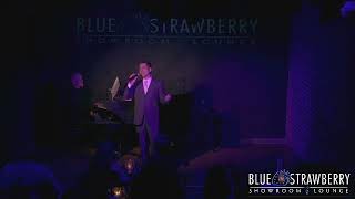 John Lloyd Young - My Eyes Adored You - Blue Strawberry - St. Louis