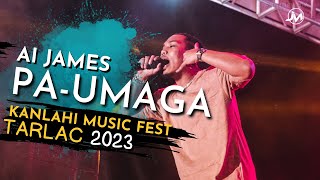 AI James - PA-UMAGA (Live at Kanlahi Music Fest)