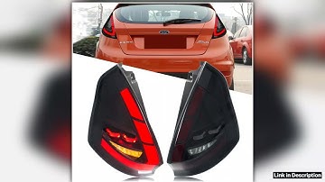 LED Tail Lights for Ford Fiesta MK7 MK75 V 20082020 Startup Animation Sequential Turn Signal Rear L
