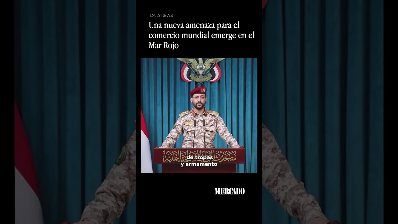 Una nueva amenaza para el comercio mundial emerge en el Mar Rojo