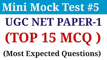UGC NET Paper 1 Mini Mock Test | UGC/ NTA NET PAPER-1 MCQs | Ugc net Most Expected Question for 2021