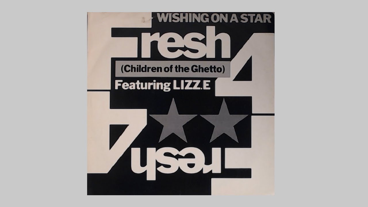 Fresh 4 | Lizz.E - Wishing On A Star | Smoke Filled Thoughts (Instrumental) - 1989 10 Records - 12"