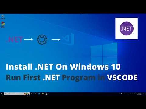How to Download and Install .NET Framework v7 On Windows 10 and Run in VS Code - 2023