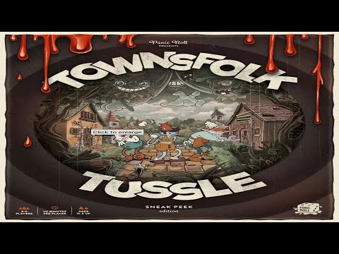 Townsfolk Tussle: Discussion