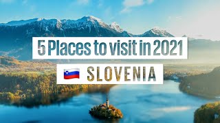 Top 5 Places You Need To Visit In 2021: #2 - Slovenia