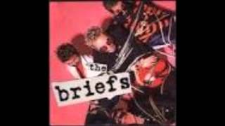 The Briefs-Poor and Weird