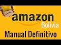 📦 Amazon Bolivia MANUAL Definitivo 2019