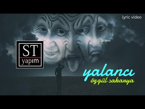 Özgül Sakarya - Yalancı (Lyric Video)