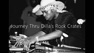 Journey Thru Dilla's Rock Crates