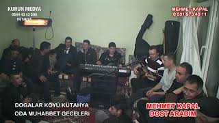 Mehmet Kapal Dost Aradim Doğalar Köyü