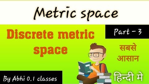 Discrete metric space | Metric space | BSc 3rd year | part - 3 |