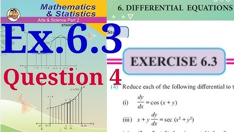 Exercise 6.3,HSC,12th Maths2,question4,Differential Equations, state board, new syllabus 2020.