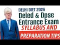 SCERT Delhi Deled Entrance Exam Syllabus 2026 | How to prepare for Delhi Diet entrance 2026