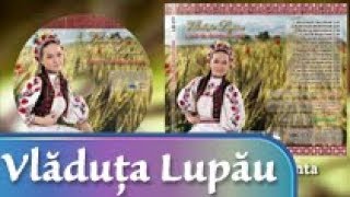 Vladuta Lupau - Tare as vrea sa pot canta