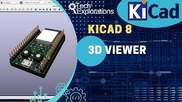 KiCad 8: 3D viewer