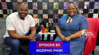 Episode 83| Nozipho Phiri, Joyous Celebration, Cyberbullying, Social Media, Solo Career & New Music