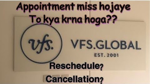 VFS ki Appointment kese Reschedule ki jaye | How to Attend missed VFS Appointment