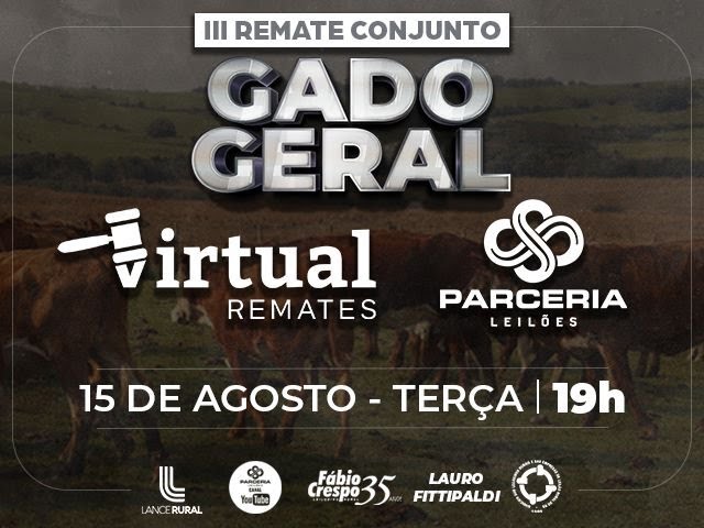 REMATE CONJUNTO GADO GERAL VIRTUAL REMATES E PARCERIA LEILÕES