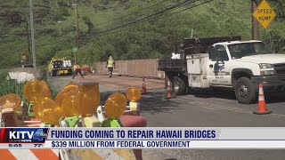 Hawai’i to receive $339 million in federal funding to repair bridges across the state