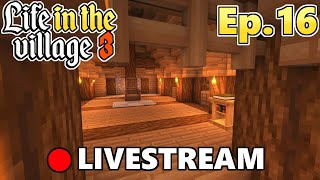 LitV 3  - Live Ep. 16 - Farming Ancient Debris + Upgrading the Town more