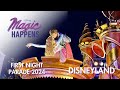 First nighttime magic happens parade 2024  disneyland resort 4k