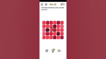 Brain out Level #12 | Find the Darkest color of the Screen ? | Brain game