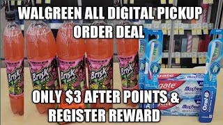 WALGREEN ALL DIGITAL PICKUP ORDER