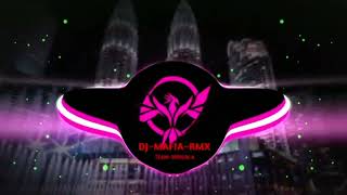 dj mafia -rmx tebaru 2023 paling enak 2julk