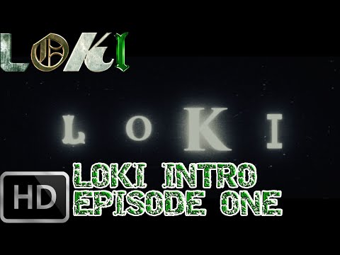 Loki Intro| Loki | Episode 1 | Glorious Purpose