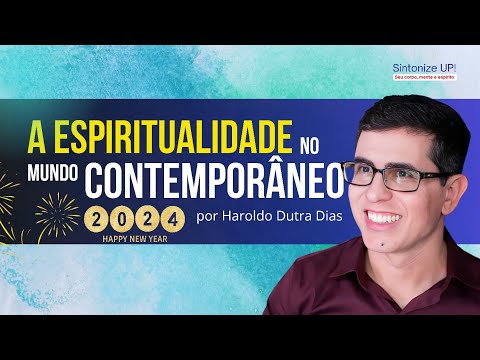 ESPIRITUALIDADE NO MUNDO CONTEMPORÂNEO  - Haroldo Dutra Dias ✂️cortes, Palestra Espírita, Feliz 2024