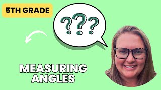 Week 31: 5th Grade Homework Review  Measure & Identify Angles with a Protractor ✨|