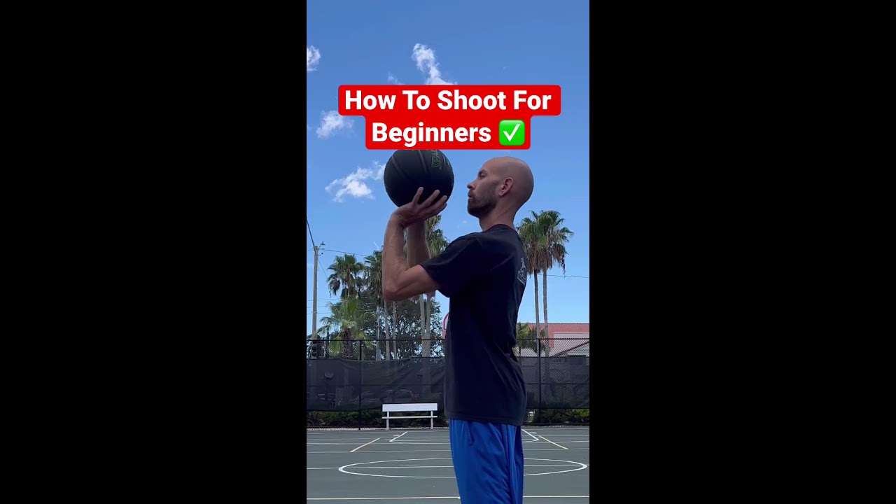 How To Shoot For Beginners Basketball Basics