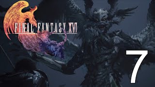 Garuda's Gruesome Gales! - Final Fantasy 16 - Part 7