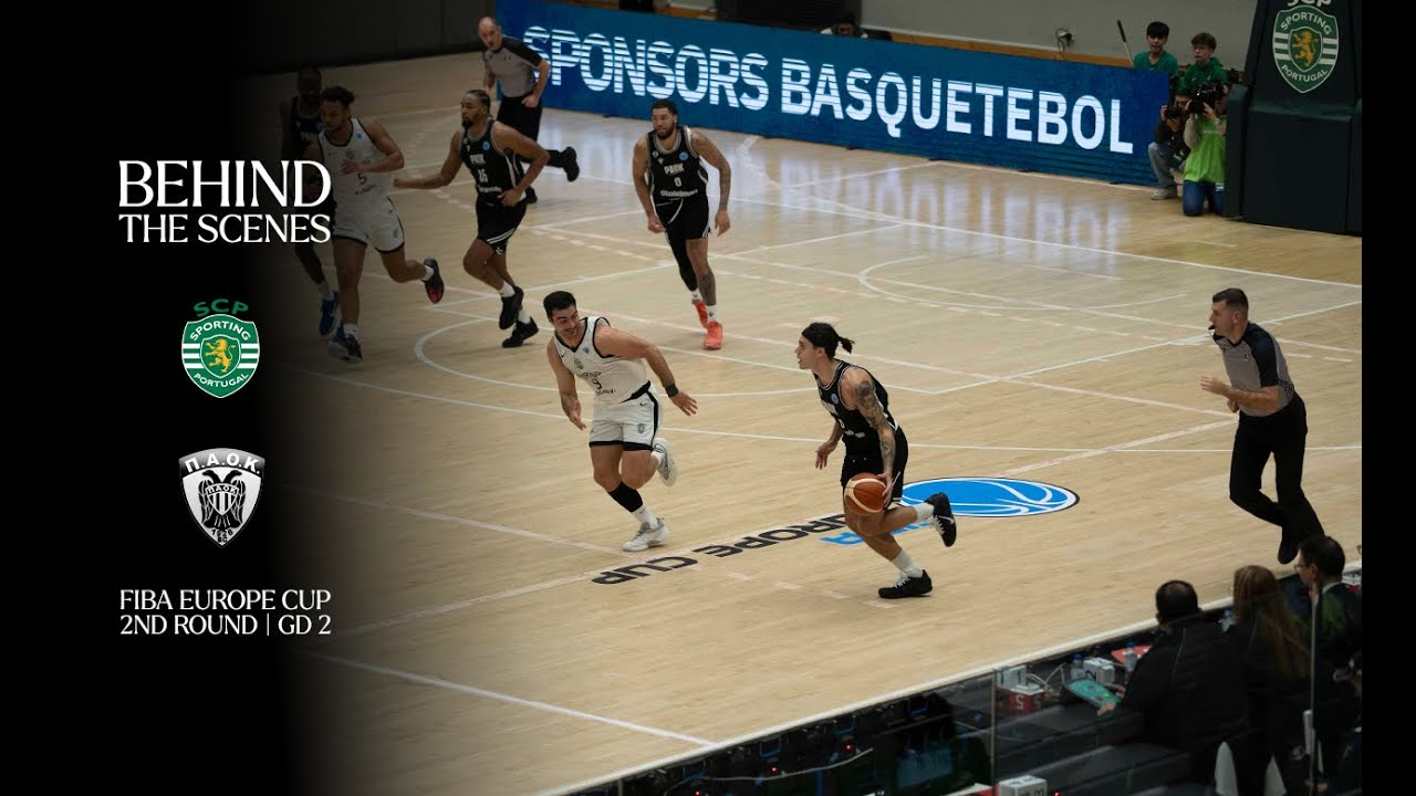 Behind The Scenes | Sporting - PAOK