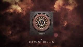 10. Clockartz - The March Of Glory / Chord V
