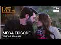 Turkish Drama in Urdu | Jeena Season 2 Mega Episode | Urdu Dubbed | UH1O