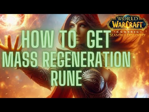 How to Find the Mass Regeneration Rune - WOW Quest | WoW Classic Season ...