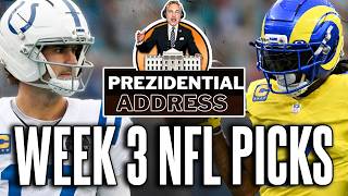 NFL Week 3 Picks & Predictions — Betting EVERY Single Matchup! | NFL Prezidential Address