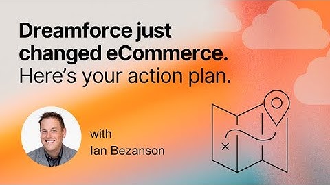 How did Dreamforce 2025 change eCommerce?