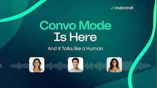How to Use Convo Mode on Wondercraft: Create Natural, Fluid AI Conversations