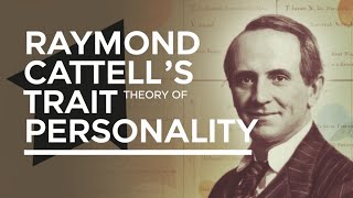 16PF | Trait Theory of Personality | Raymond Cattell